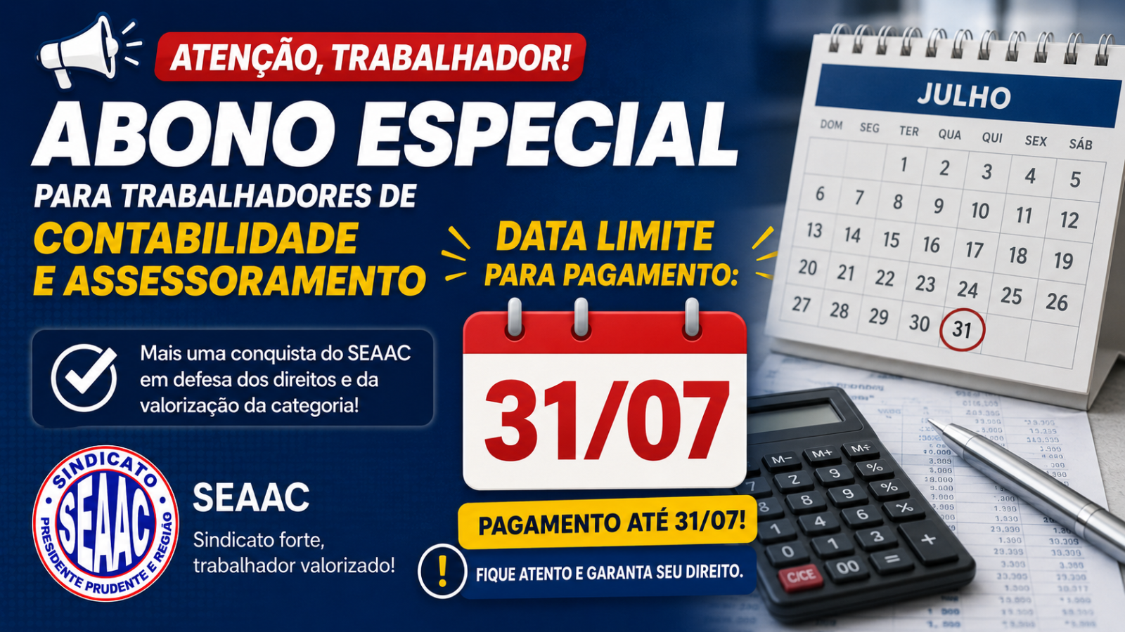 ABONO ESPECIAL DEVE SER PAGO ATÉ 31/07
