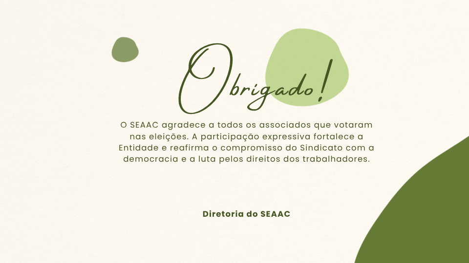 DIRETORIA DO SEAAC É ELEITA COM 97,9% DOS VOTOS